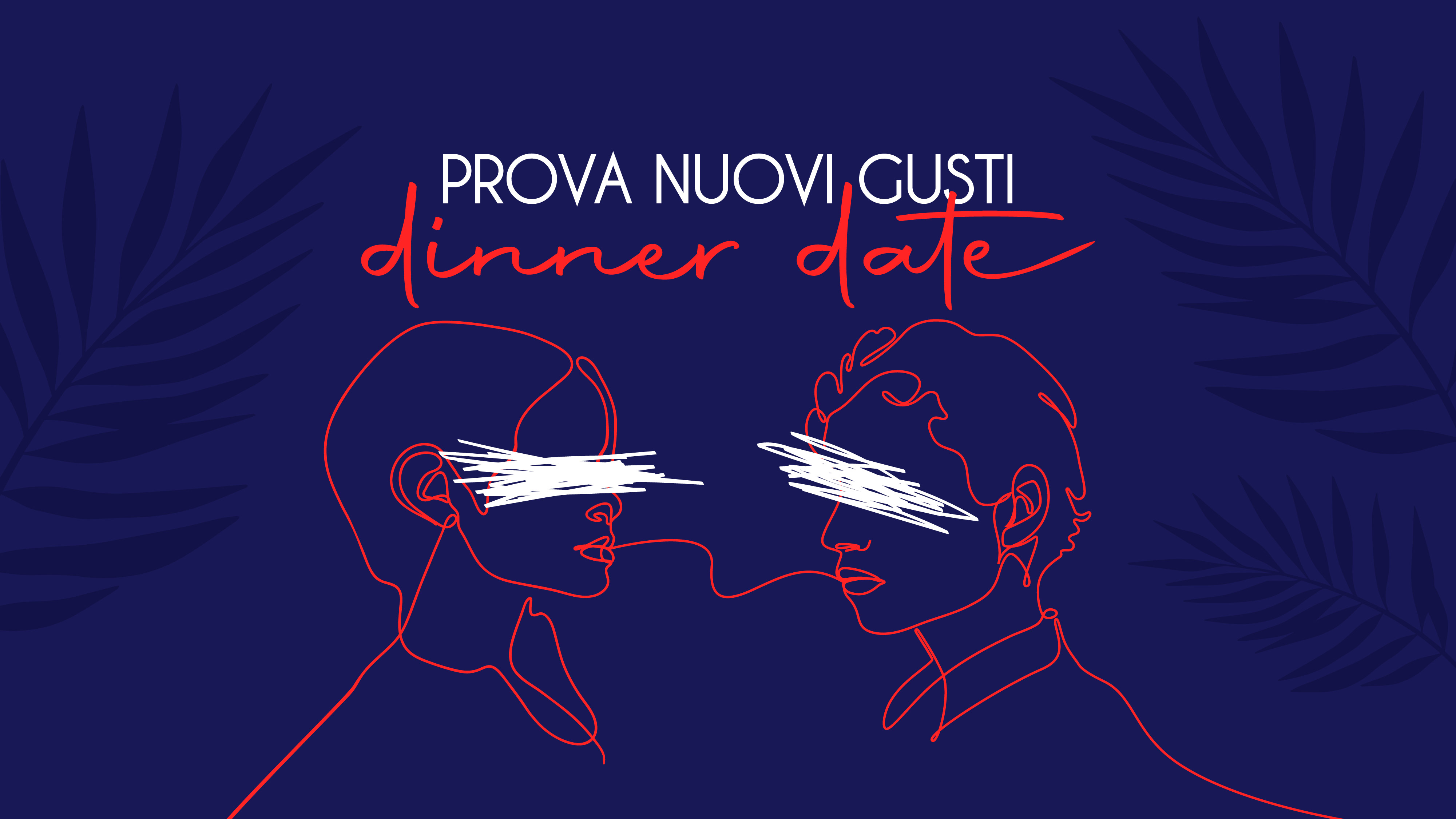 “Dinner Date”: Il 15 Febbraio la serata di San Faustino per i single